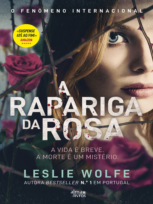 Title details for A Rapariga da Rosa by Leslie Wolfe - Available